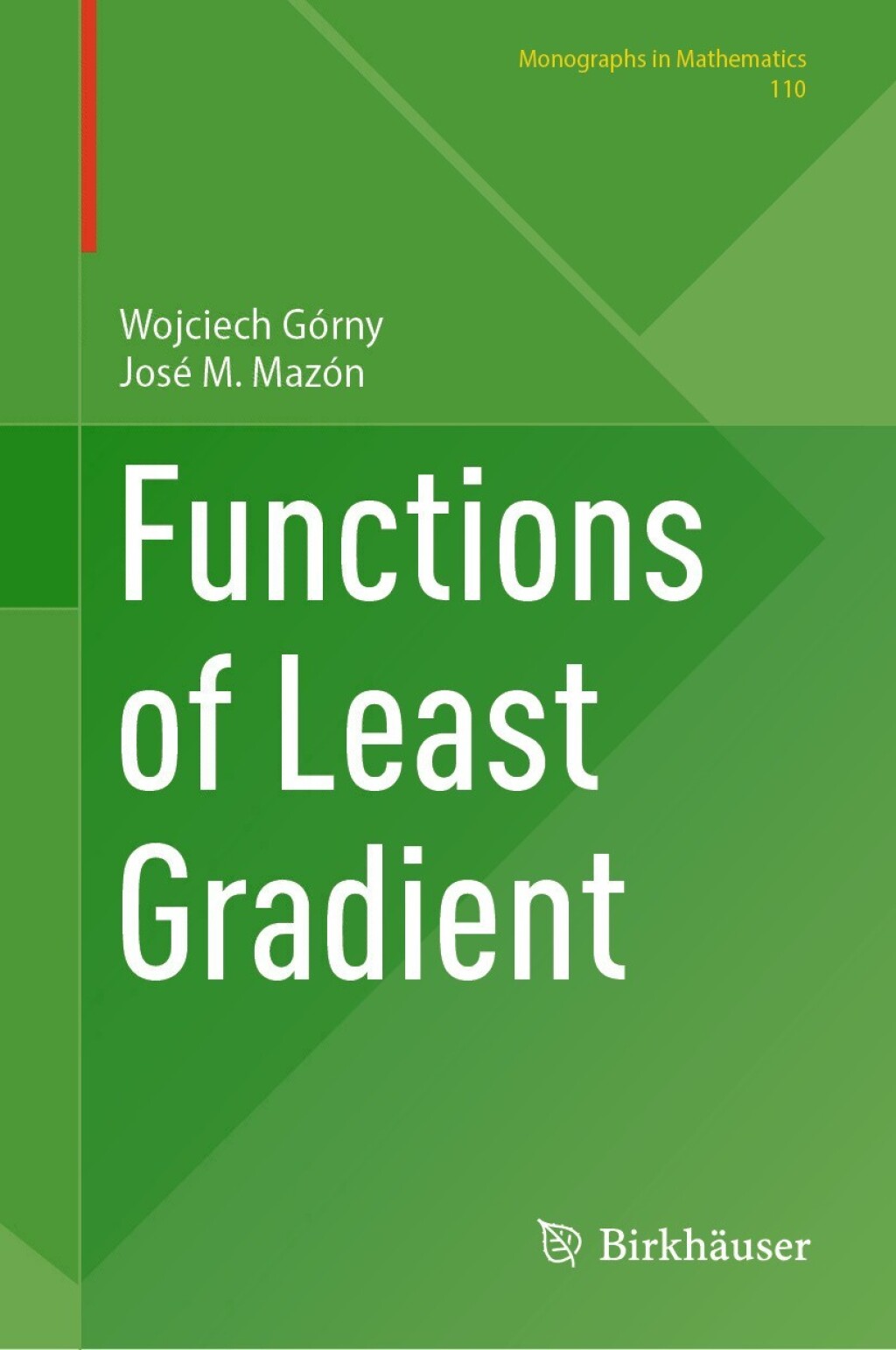 Functions of Least Gradient 
