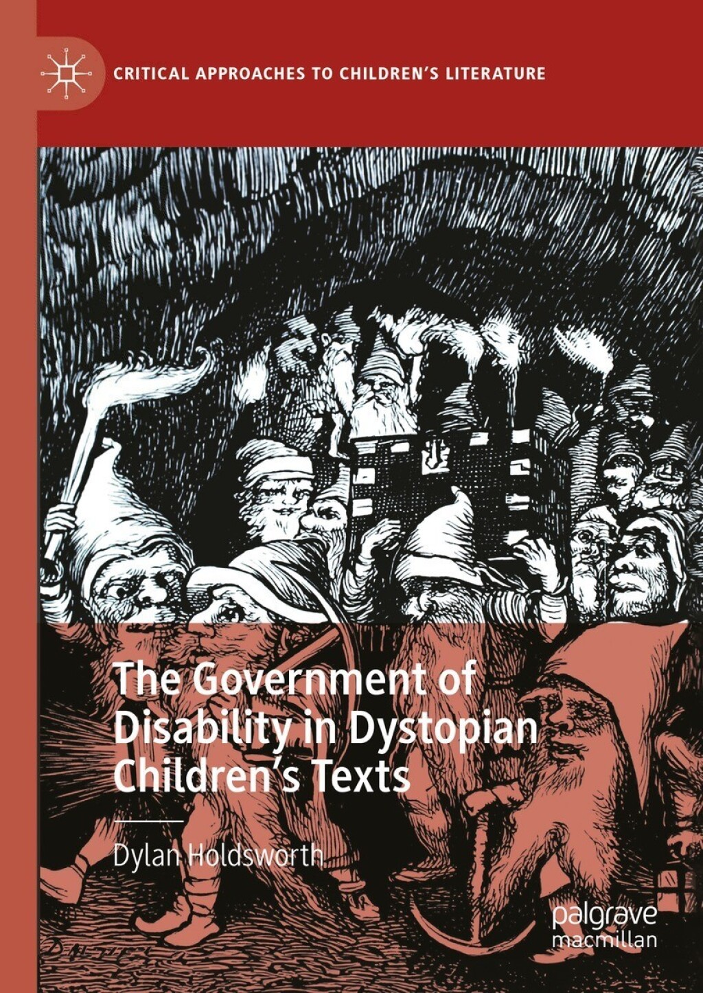 The Government of Disability in Dystopian ChildrenÃ¢â‚¬Å¡Ãƒâ€žÃƒÂ¶Ã¢Ë†Å¡Ãƒâ€˜Ã¢Ë†Å¡Ã‚Â¥s Texts 