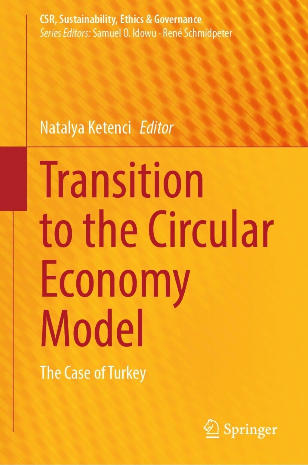 Transition to the Circular Economy Model The Case of Turkey 