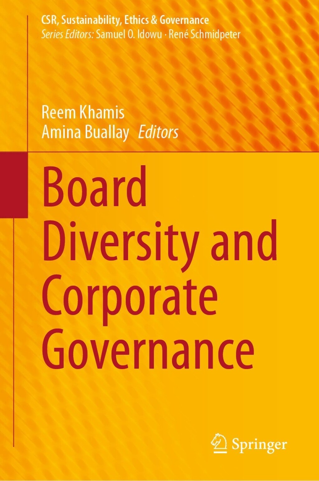 Board Diversity and Corporate Governance 