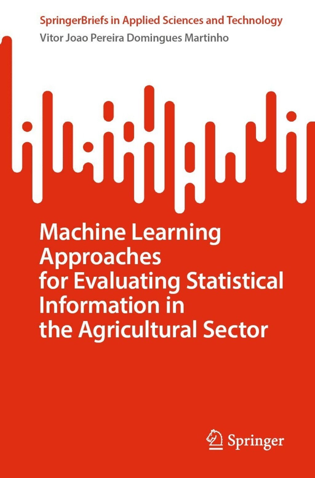 Machine Learning Approaches for Evaluating Statistical Information in the Agricultural Sector 