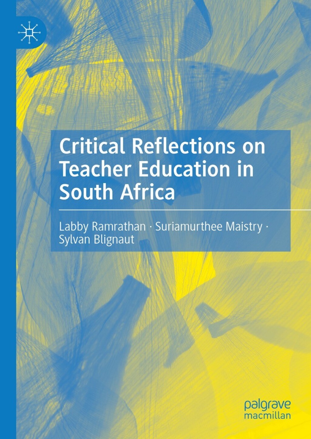 Critical Reflections on Teacher Education in South Africa 
