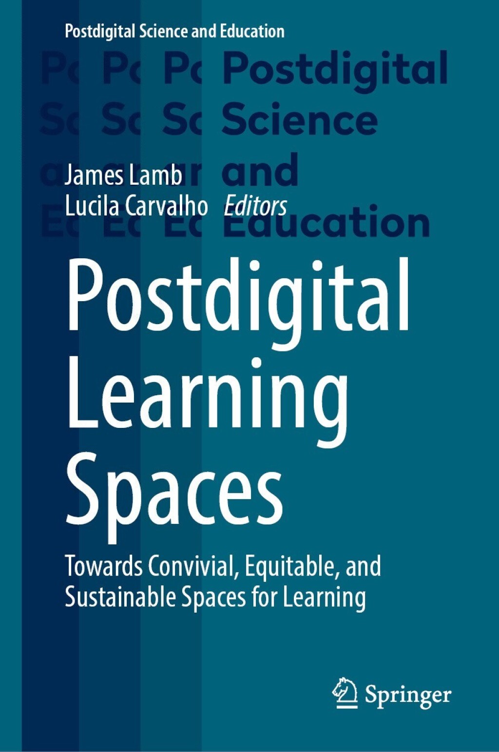 Postdigital Learning Spaces Towards Convivial, Equitable, and Sustainable Spaces for Learning 