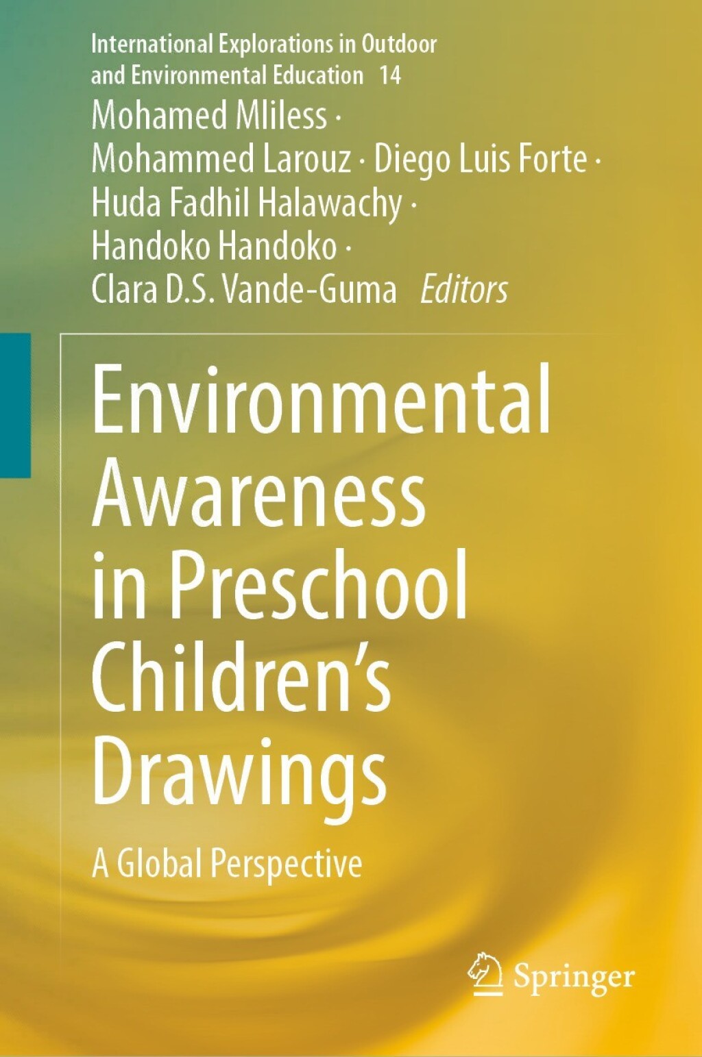 Environmental Awareness in Preschool ChildrenÃ¢â‚¬Å¡Ãƒâ€žÃƒÂ¶Ã¢Ë†Å¡Ãƒâ€˜Ã¢Ë†Å¡Ã‚Â¥s Drawings A Global Perspective 