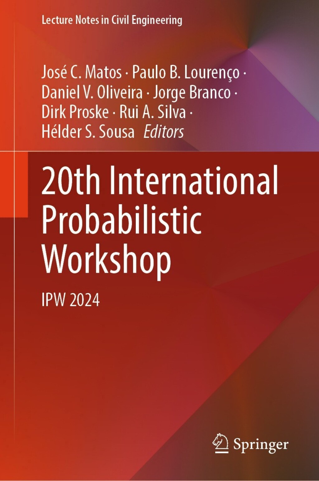20th International Probabilistic Workshop IPW 2024 
