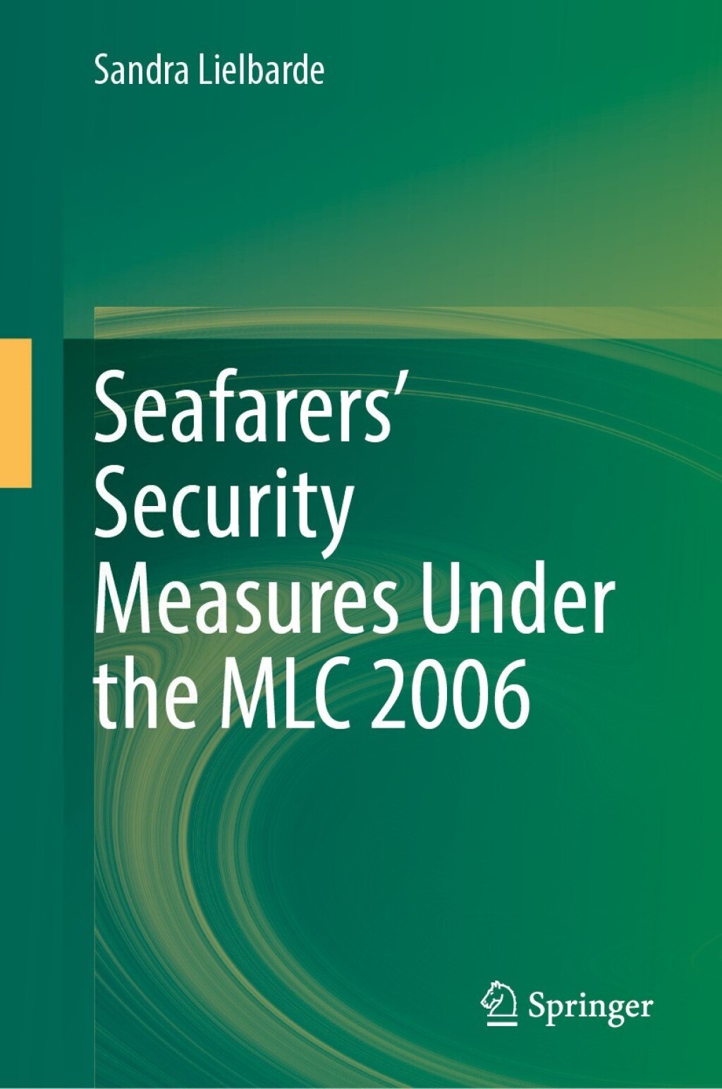 SeafarersÃ¢â‚¬Å¡Ãƒâ€žÃƒÂ¶Ã¢Ë†Å¡Ãƒâ€˜Ã¢Ë†Å¡Ã‚Â¥ Security Measures Under the MLC 2006 