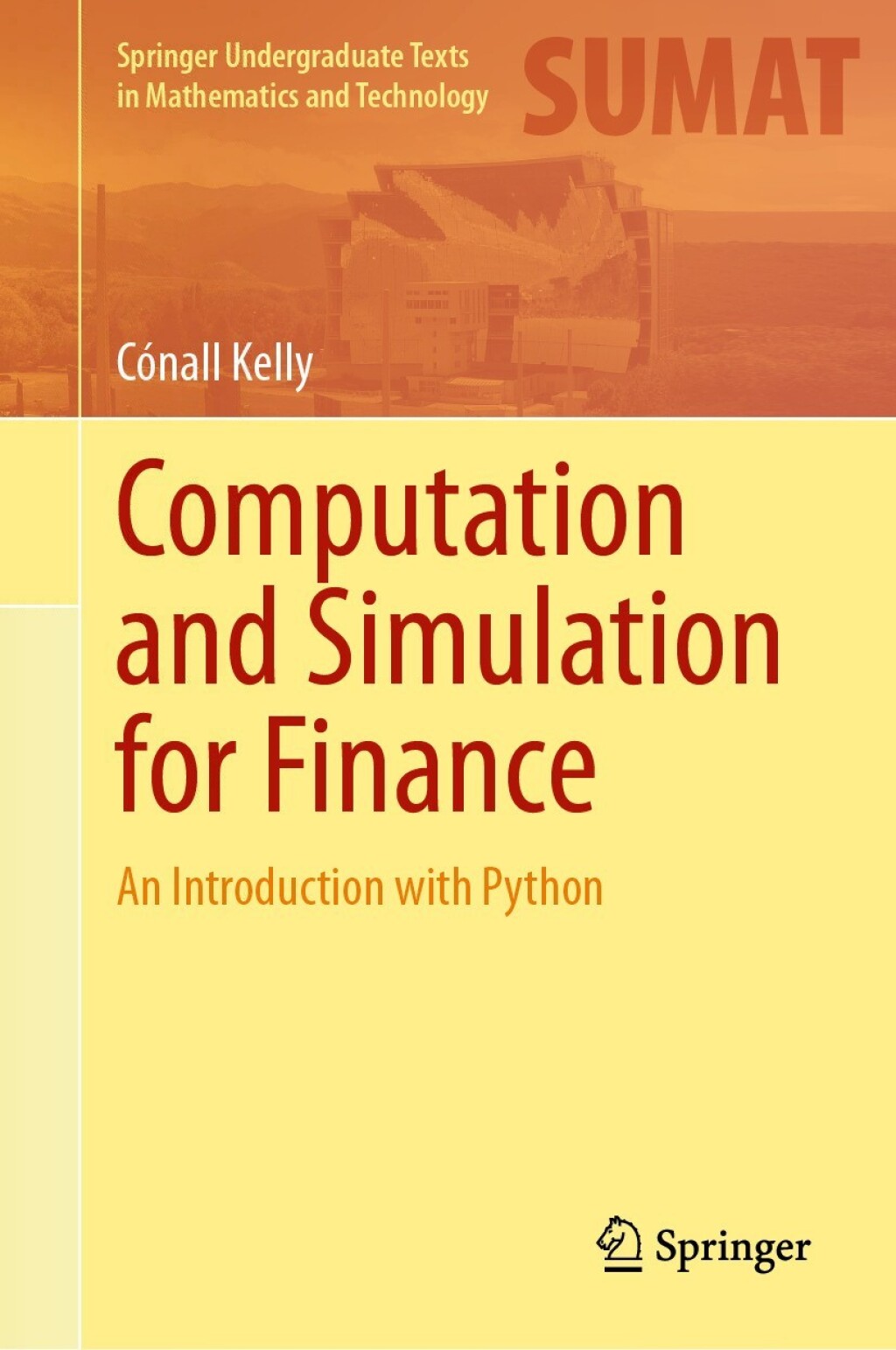 Computation and Simulation for Finance An Introduction with Python 