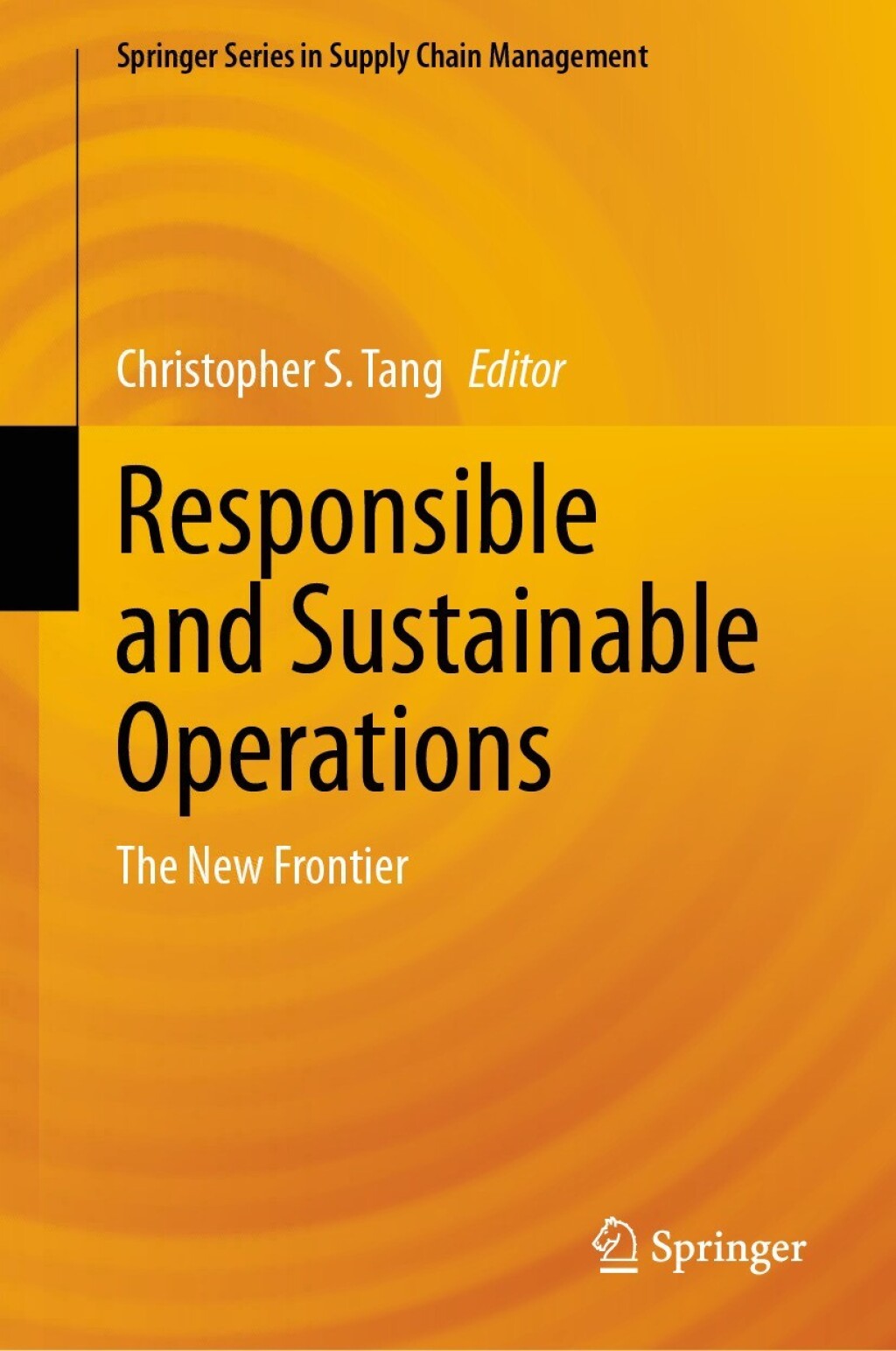 Responsible and Sustainable Operations The New Frontier 