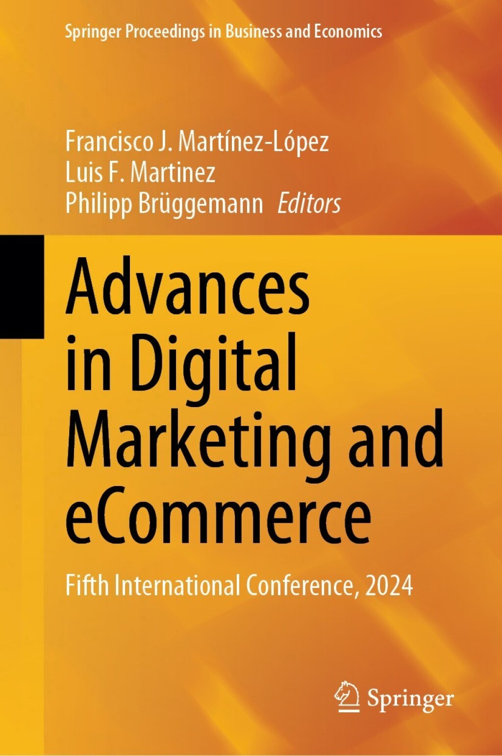 Advances in Digital Marketing and eCommerce Fifth International Conference, 2024 