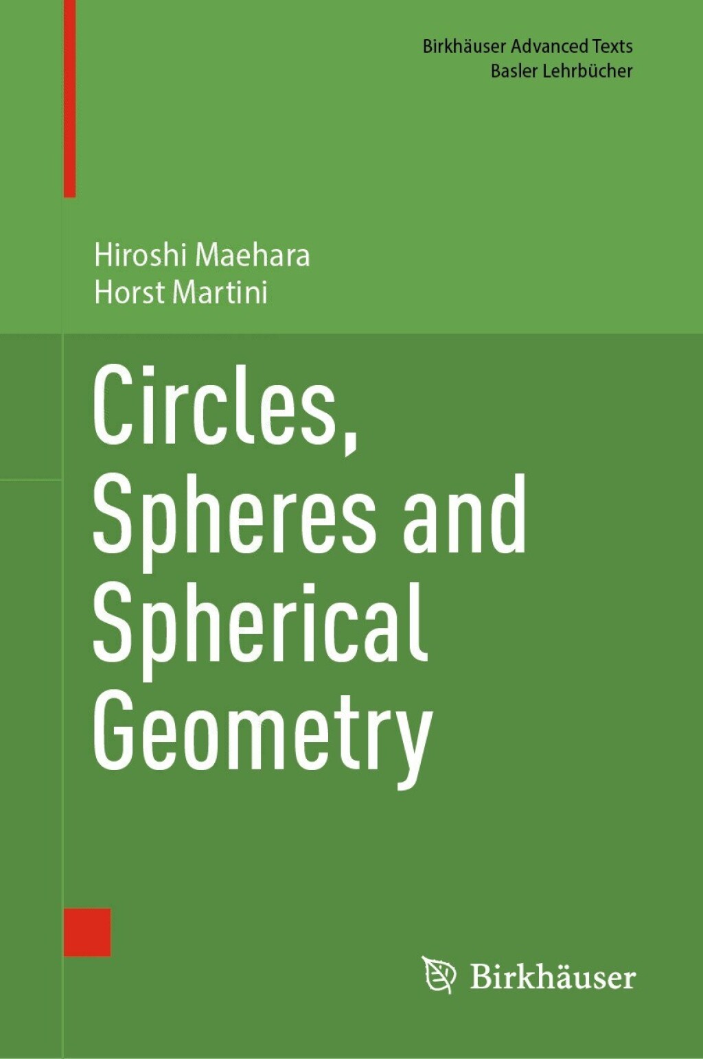 Circles, Spheres and Spherical Geometry 