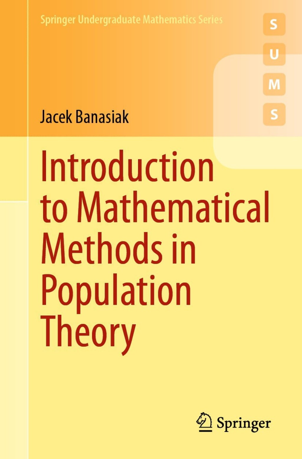 Introduction to Mathematical Methods in Population Theory 