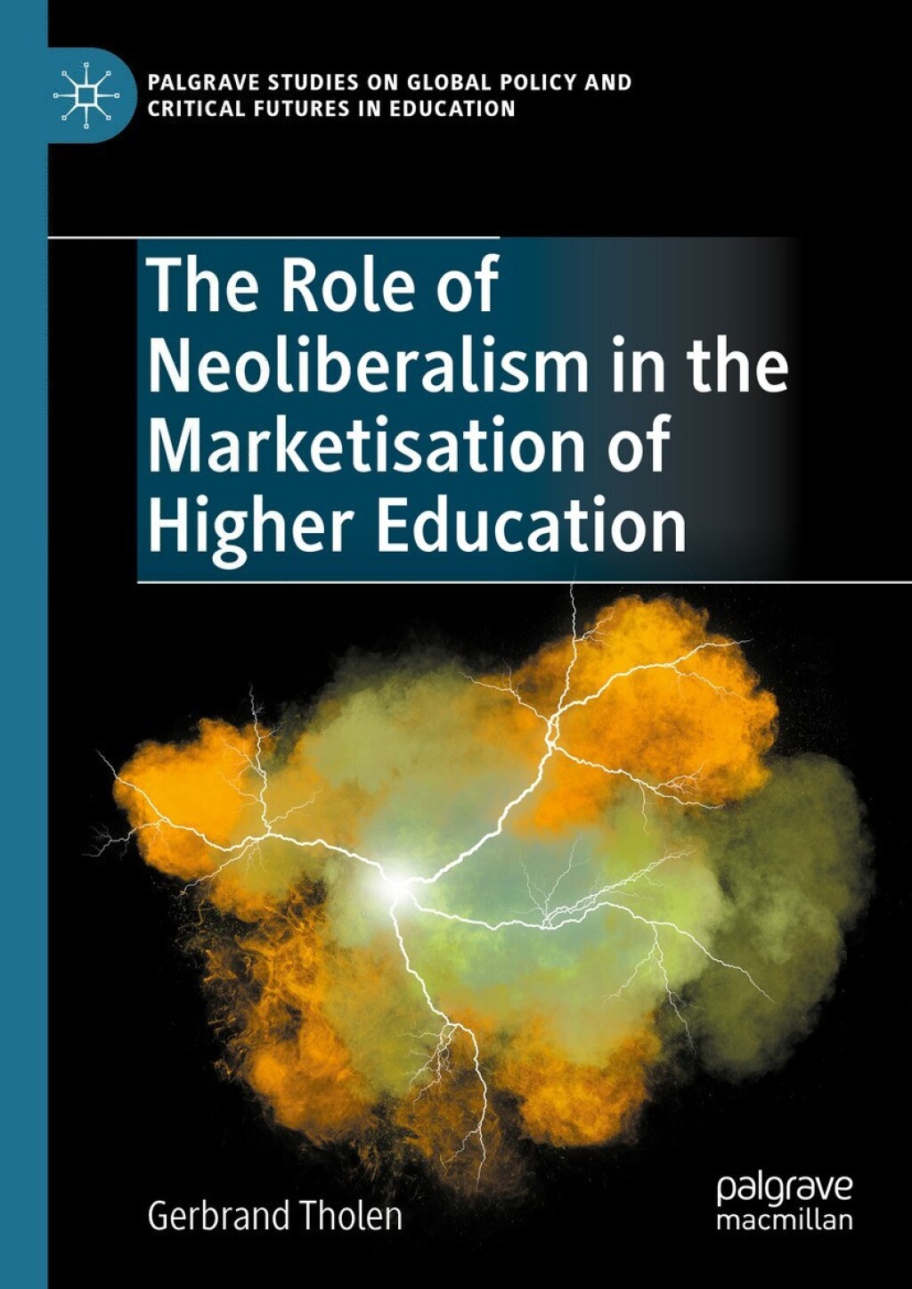 The Role of Neoliberalism in the Marketisation of Higher Education 