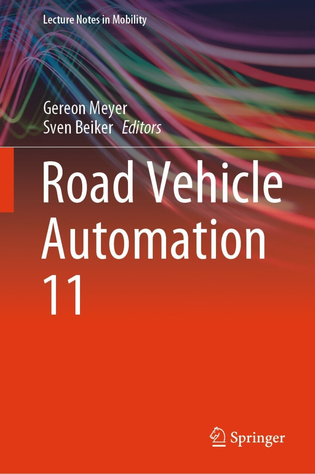 Road Vehicle Automation 11 