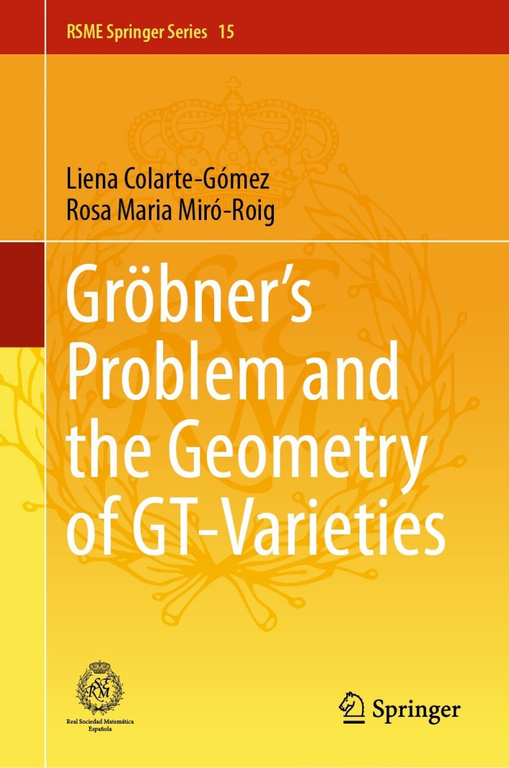 GrÃ¢â‚¬Å¡ÃƒÂ ÃƒÂ¶Ã¢â‚¬Å¡ÃƒÂ Ãƒâ€¡bner's Problem and the Geometry of GT-Varieties 