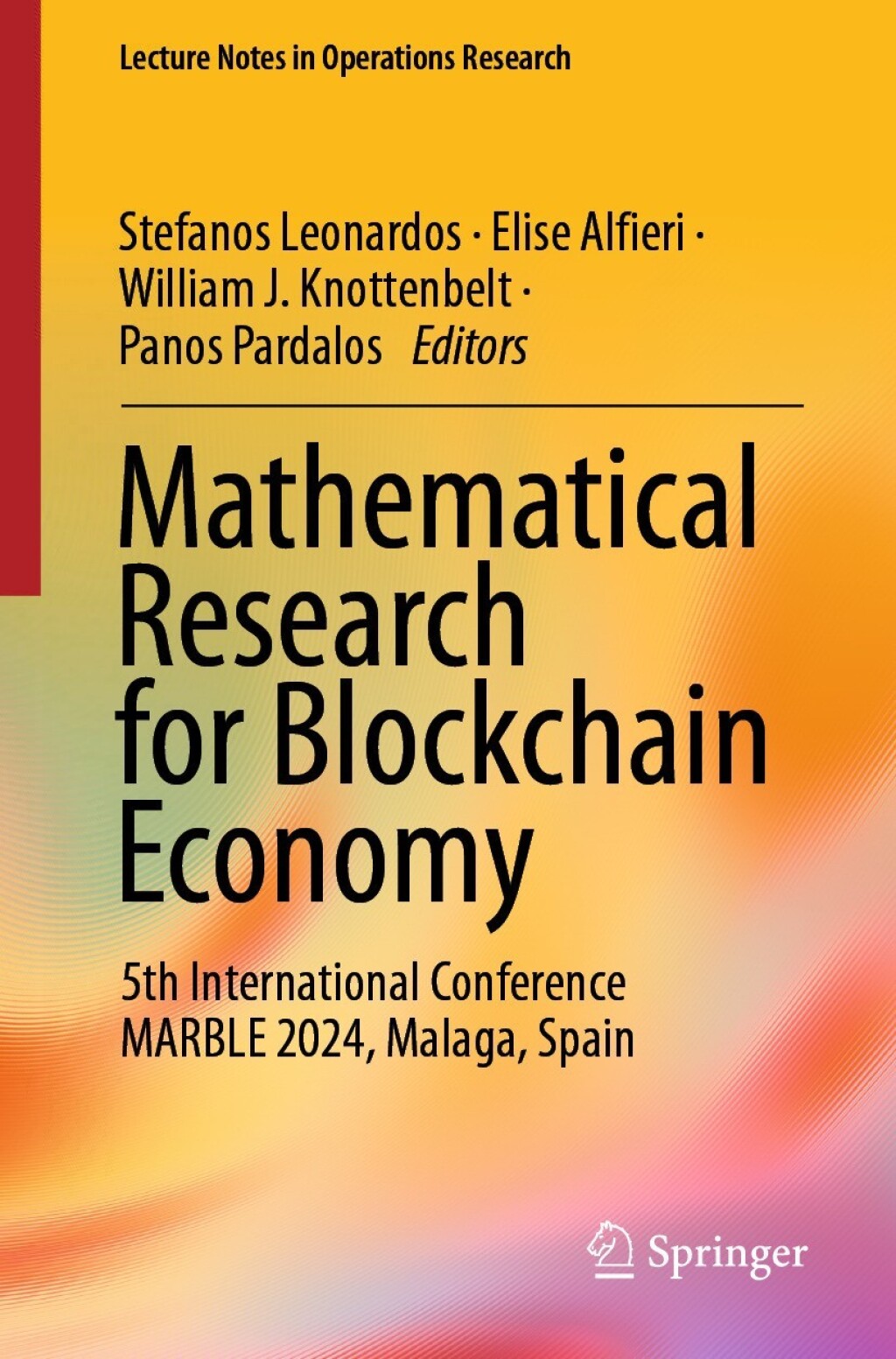 Mathematical Research for Blockchain Economy 5th International Conference MARBLE 2024, Malaga, Spain 
