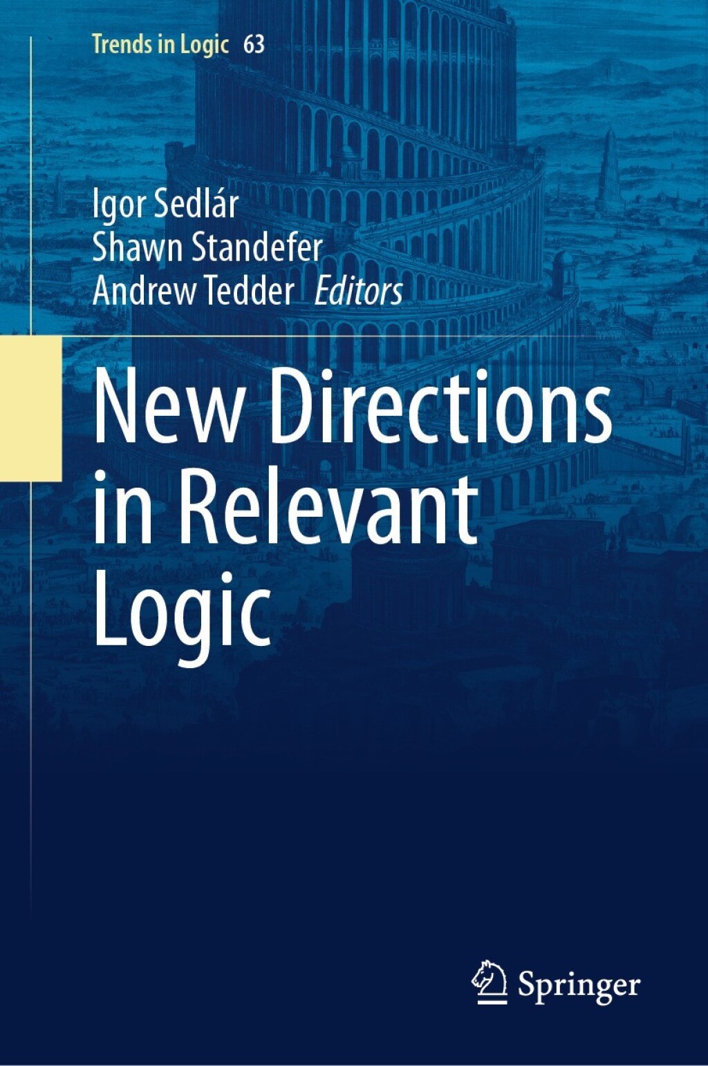 New Directions in Relevant Logic 