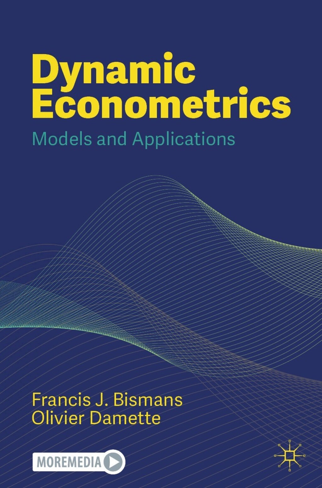 Dynamic Econometrics Models and Applications 