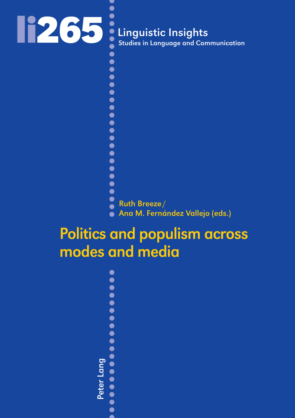 Politics and populism across modes and media 1st Edition