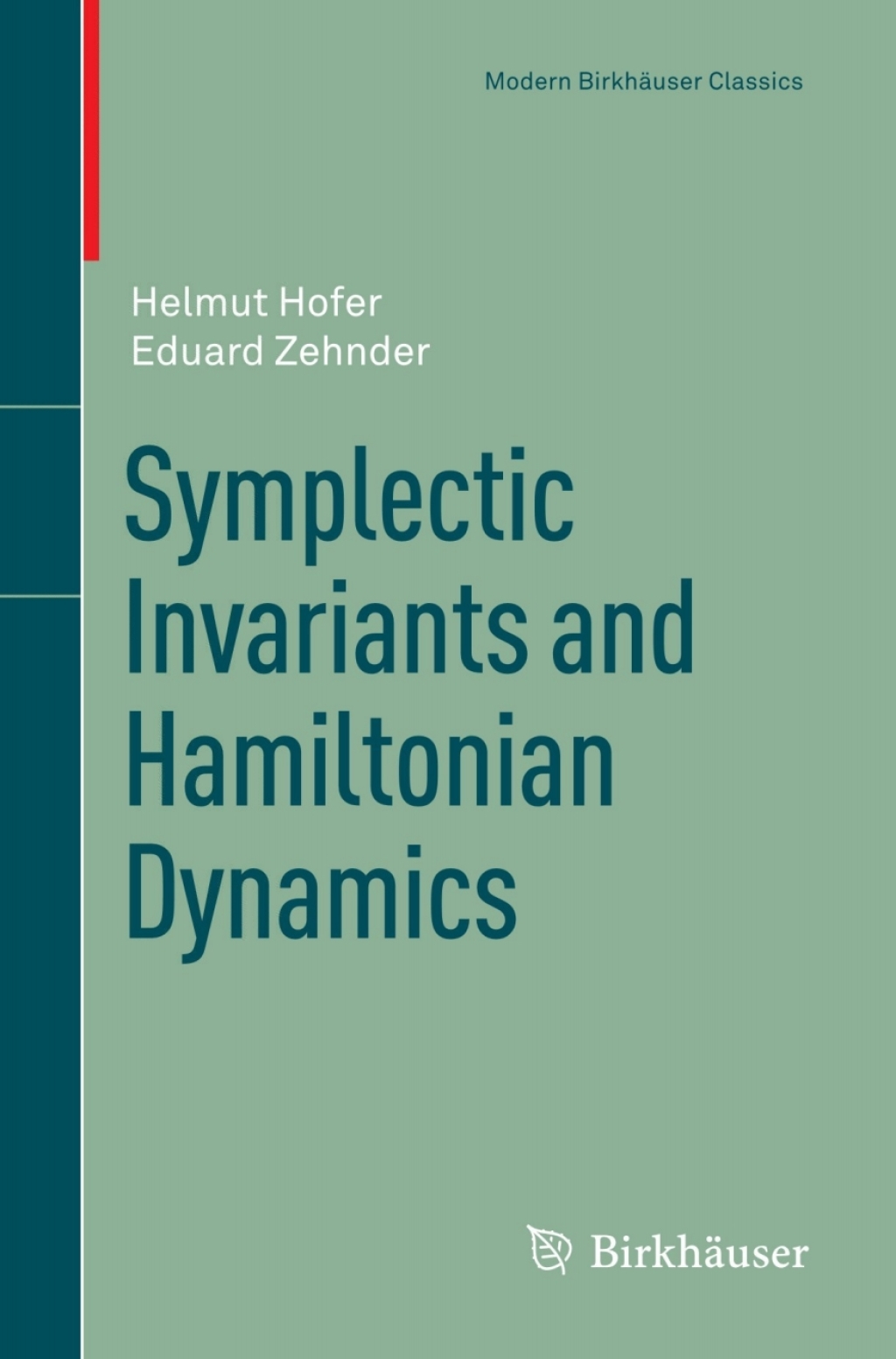 Symplectic Invariants and Hamiltonian Dynamics 