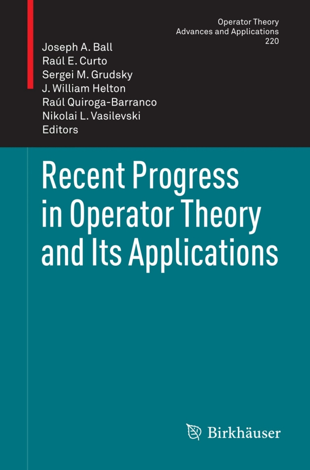 Recent Progress in Operator Theory and Its Applications 1st Edition