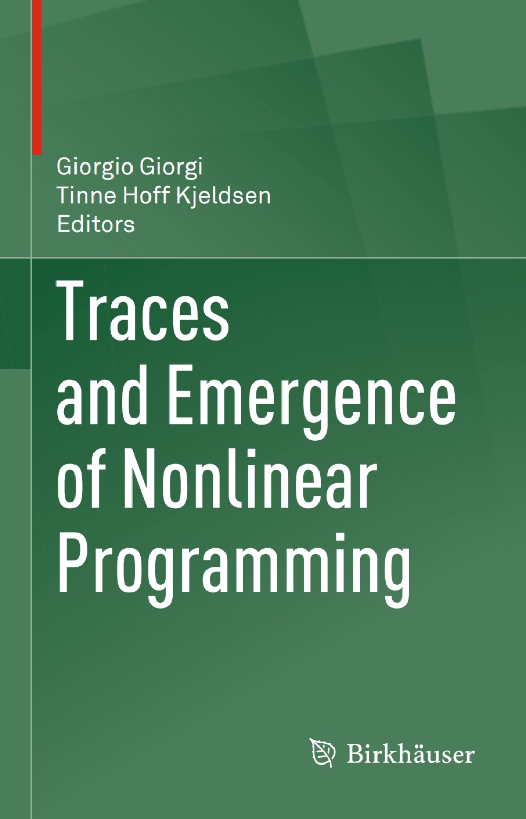 Traces and Emergence of Nonlinear Programming 