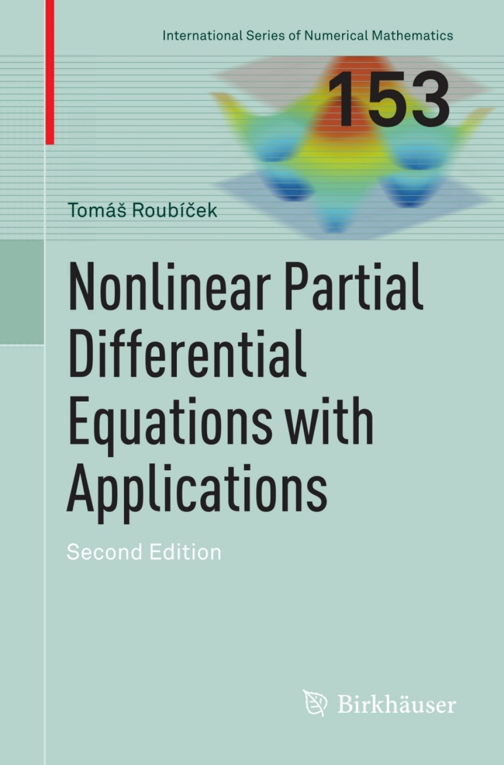 Nonlinear Partial Differential Equations with Applications 2nd Edition