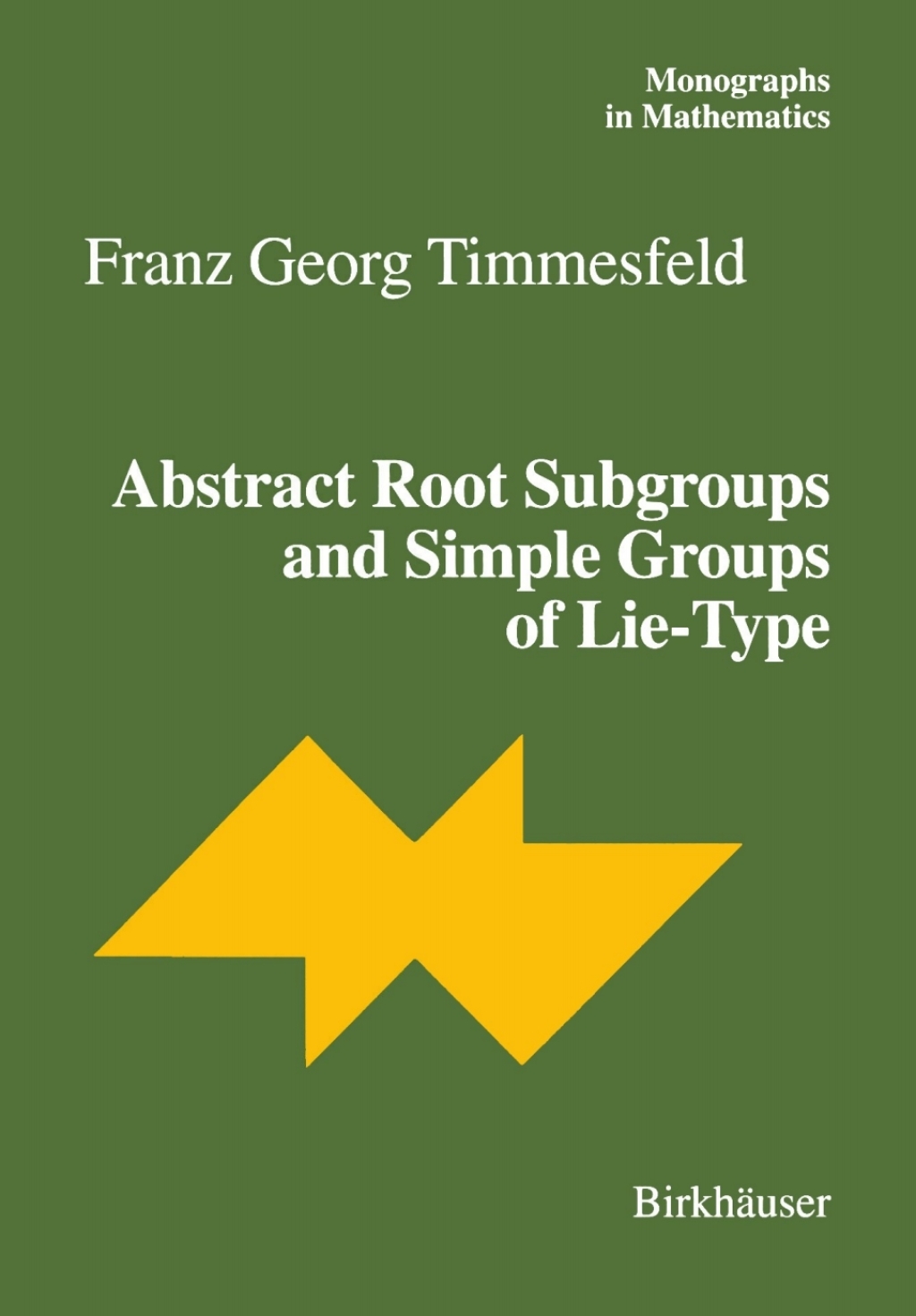Abstract Root Subgroups and Simple Groups of Lie-Type 