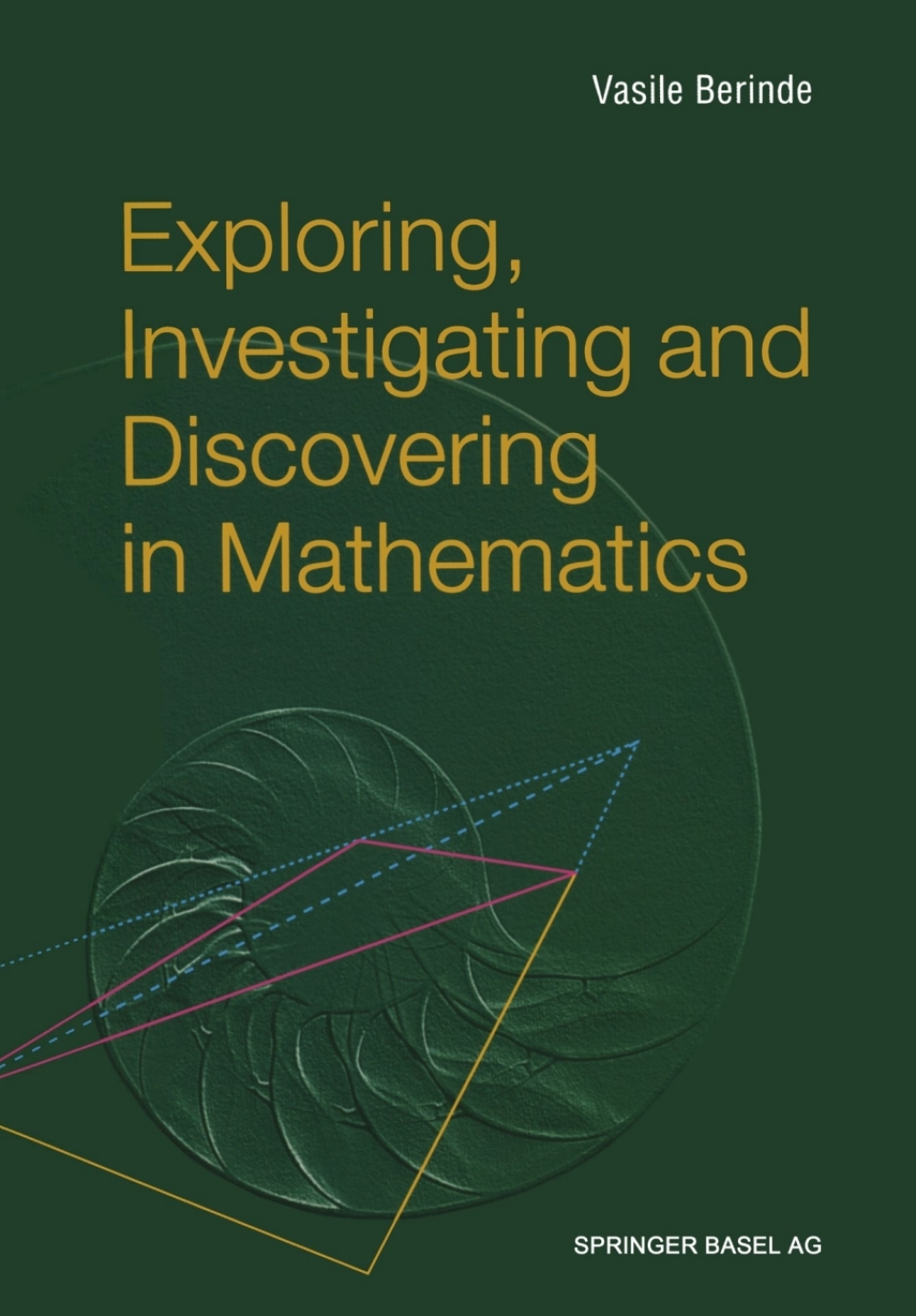 Exploring, Investigating and Discovering in Mathematics 