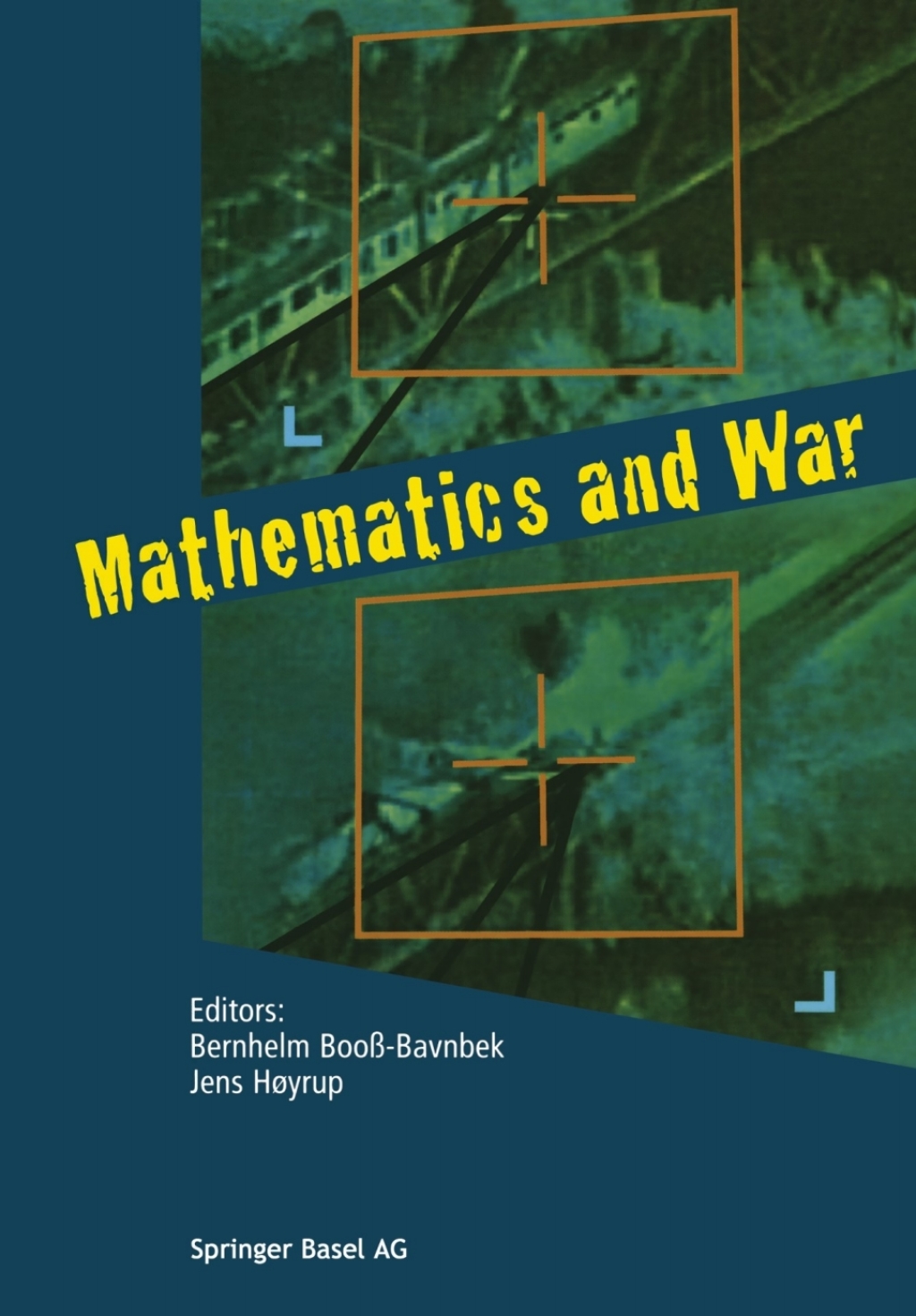 Mathematics and War 1st Edition
