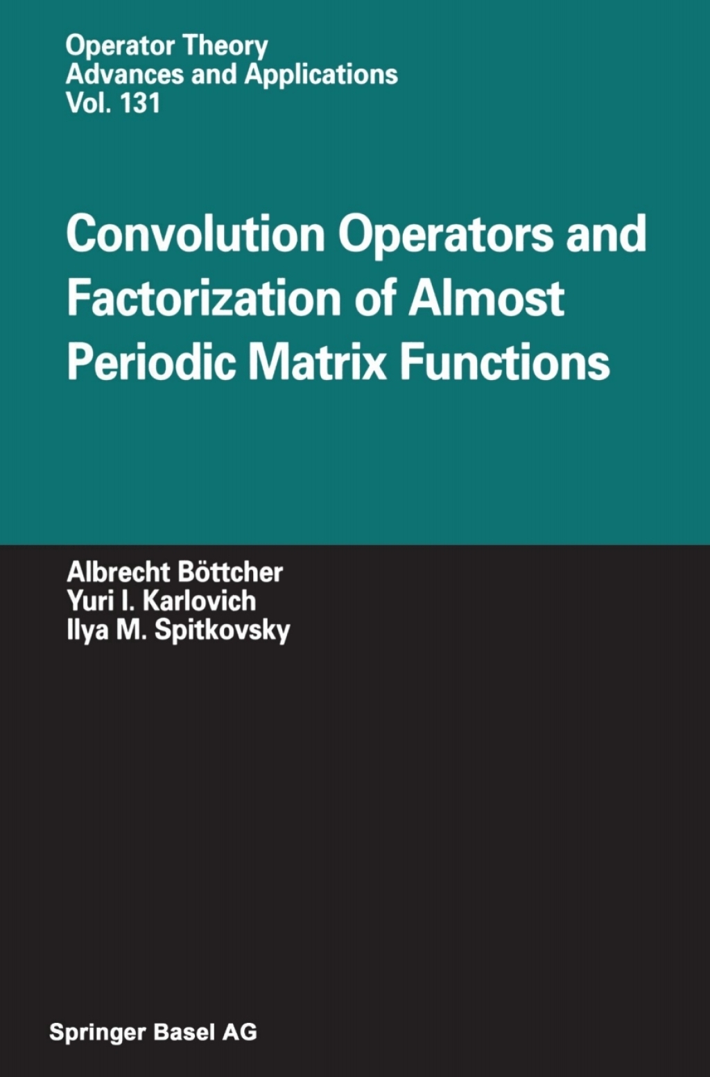 Convolution Operators and Factorization of Almost Periodic Matrix Functions 