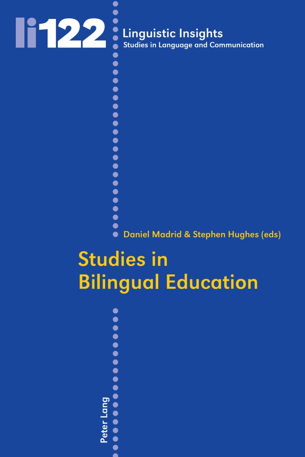 Studies in Bilingual Education 1st Edition
