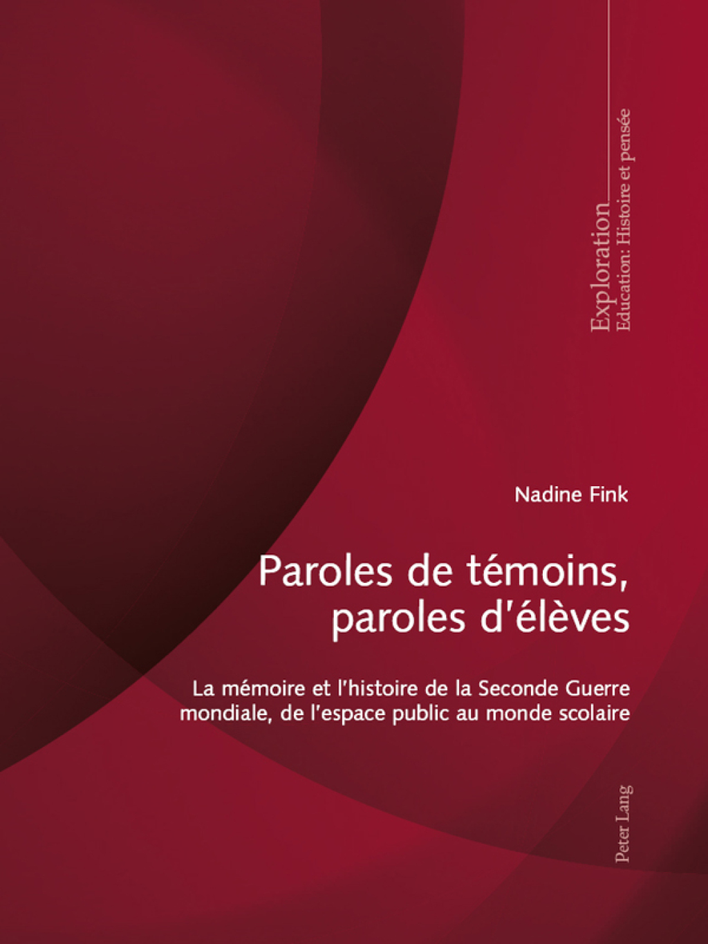 Paroles de tÃ¢â‚¬Å¡ÃƒÂ ÃƒÂ¶Ã‚Â¬Ã‚Â©moins, paroles dÃ¢â‚¬Å¡ÃƒÂ ÃƒÂ¶Ã‚Â¬Ã‚Â©lÃ¢â‚¬Å¡ÃƒÂ ÃƒÂ¶Ã‚Â¬Ãƒâ€ ves La mÃ¢â‚¬Å¡ÃƒÂ ÃƒÂ¶Ã‚Â¬Ã‚Â©moire et lhistoire de la Seconde Guerre mondiale, de lespace public au monde scolaire 1st Edition