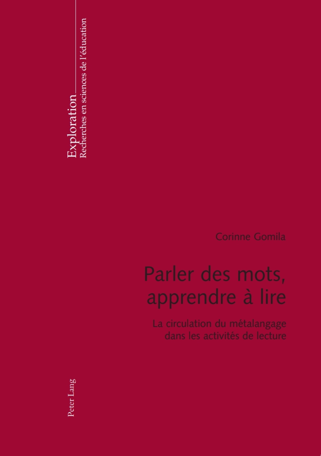 Parler des mots, apprendre Ã¢â‚¬Å¡ÃƒÂ ÃƒÂ¶Ã¢â‚¬Å¡Ãƒâ€žÃ¢â‚¬Â  lire La circulation du mÃ¢â‚¬Å¡ÃƒÂ ÃƒÂ¶Ã‚Â¬Ã‚Â©talangage dans les activitÃ¢â‚¬Å¡ÃƒÂ ÃƒÂ¶Ã‚Â¬Ã‚Â©s de lecture 1st Edition