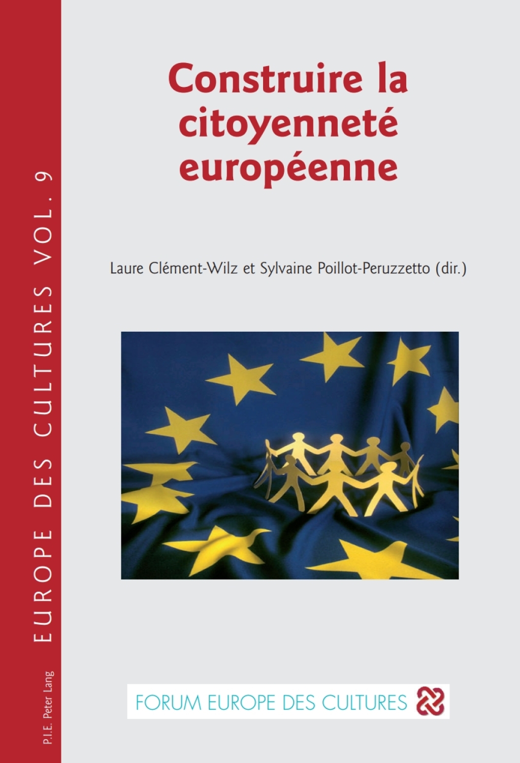 Construire la citoyennetÃ¢â‚¬Å¡ÃƒÂ ÃƒÂ¶Ã‚Â¬Ã‚Â© europÃ¢â‚¬Å¡ÃƒÂ ÃƒÂ¶Ã‚Â¬Ã‚Â©enne 1st Edition