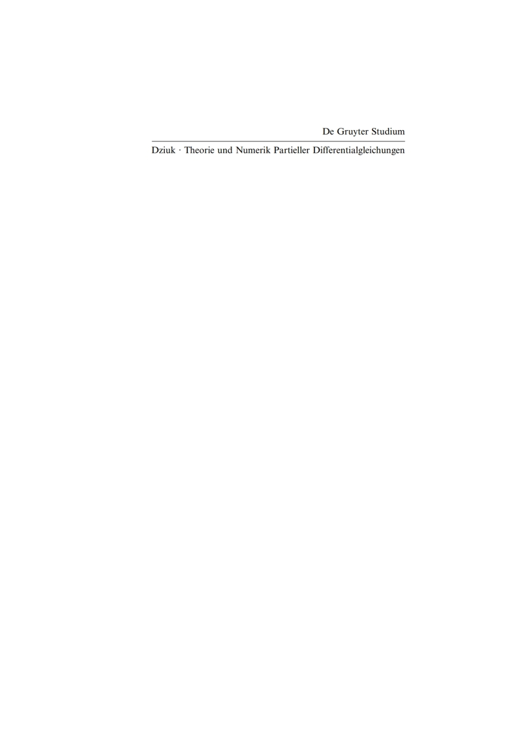 Theorie und Numerik partieller Differentialgleichungen 1st Edition