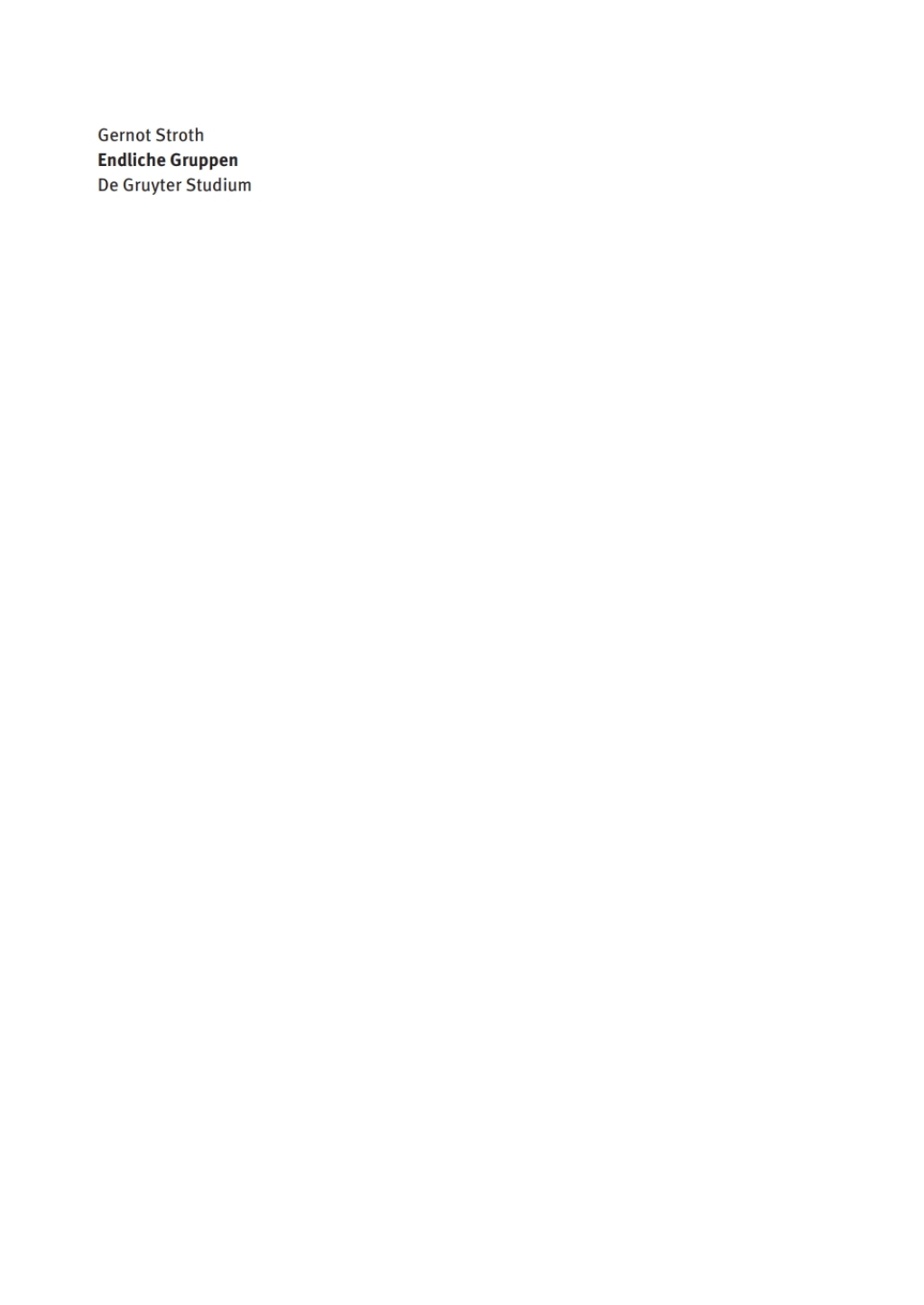 Endliche Gruppen Eine EinfÃ¢â‚¬Å¡ÃƒÂ ÃƒÂ¶Ã‚Â¬Ã¢Ë†Â«hrung 1st Edition
