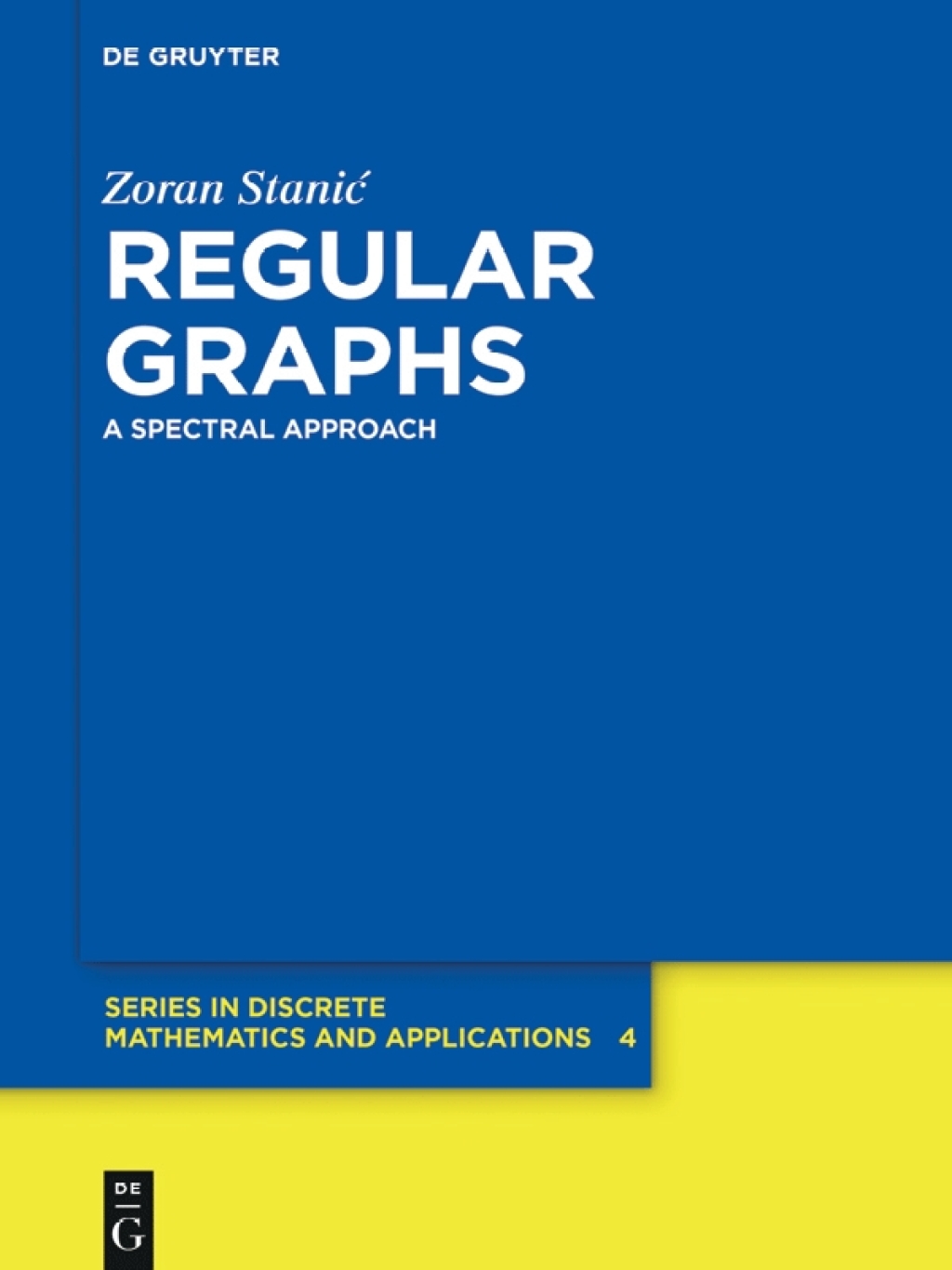 Regular Graphs A Spectral Approach 1st Edition