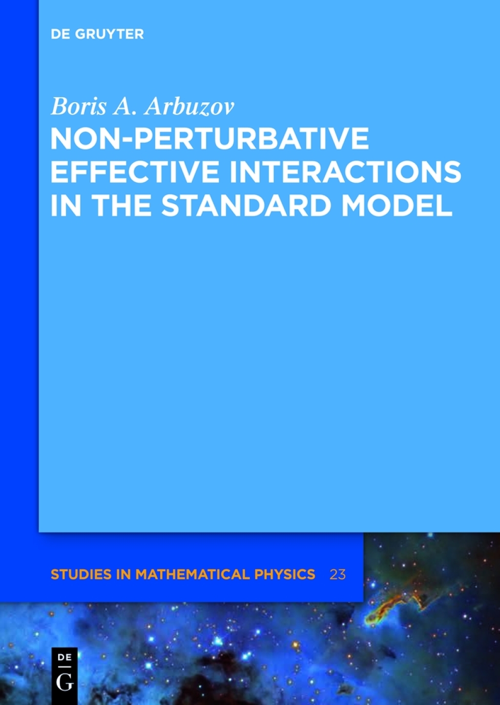 Non-perturbative Effective Interactions in the Standard Model 1st Edition