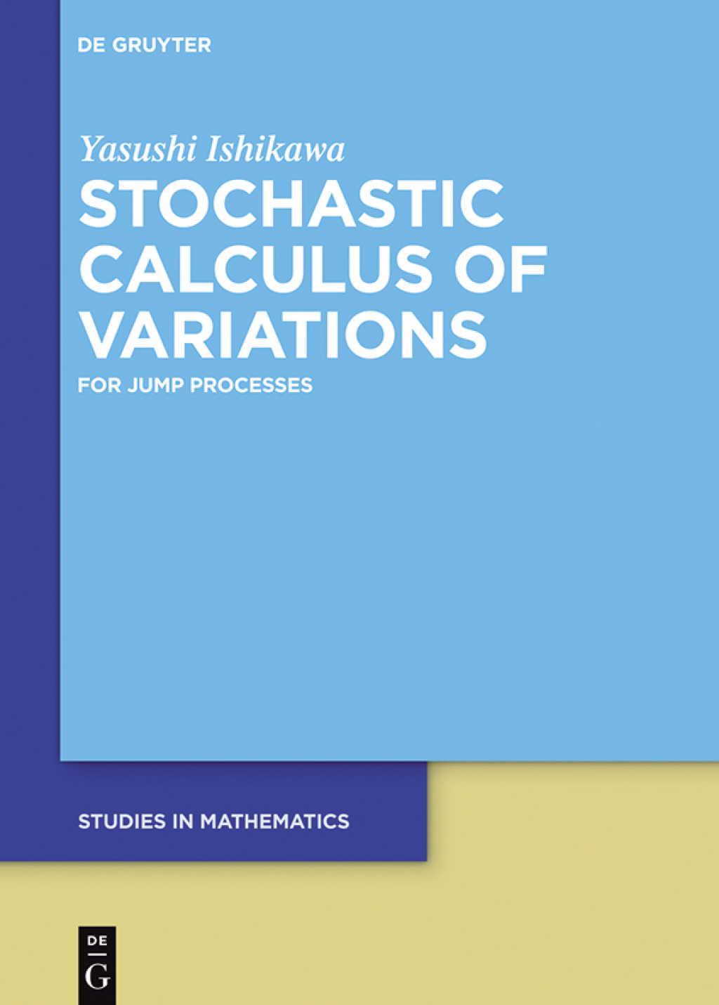 Stochastic Calculus of Variations For Jump Processes 2nd Edition