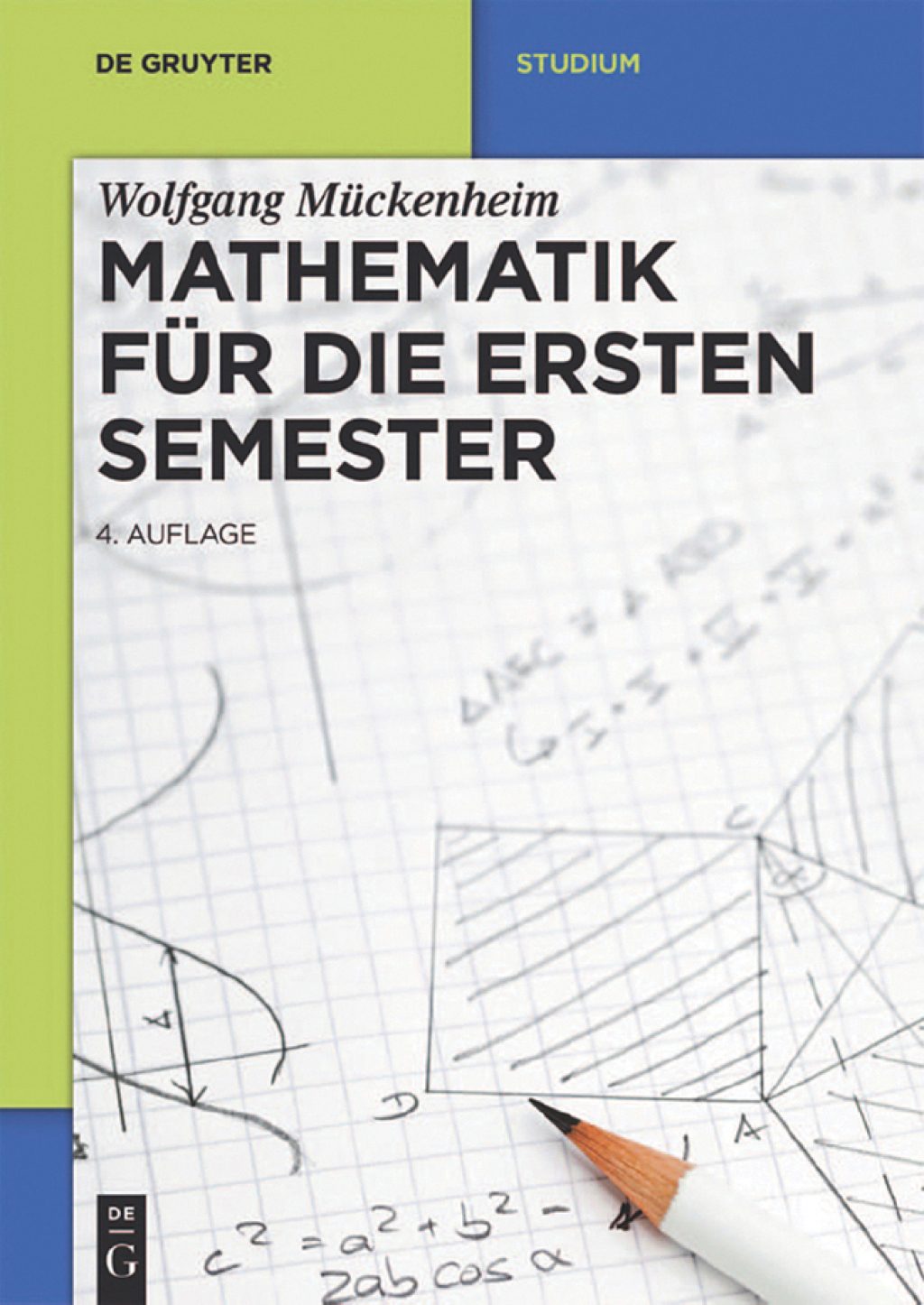 Mathematik fÃ¢â‚¬Å¡ÃƒÂ ÃƒÂ¶Ã‚Â¬Ã¢Ë†Â«r die ersten Semester 4th Edition