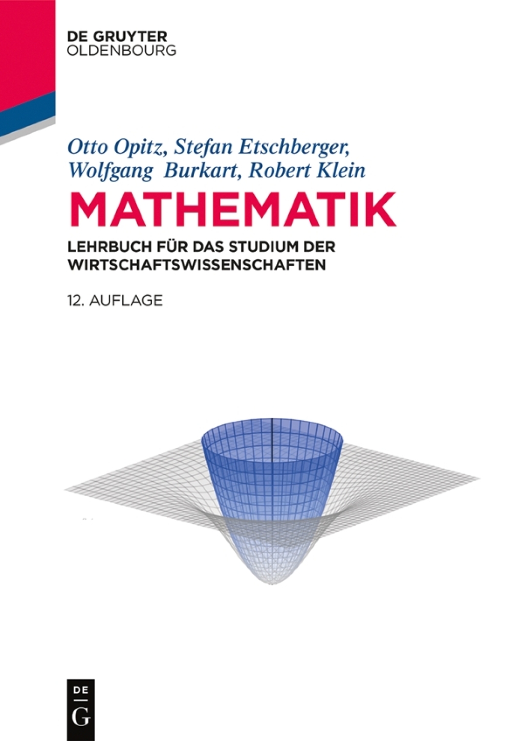 Mathematik Lehrbuch fÃ¢â‚¬Å¡ÃƒÂ ÃƒÂ¶Ã‚Â¬Ã¢Ë†Â«r das Studium der Wirtschaftswissenschaften 12th Edition