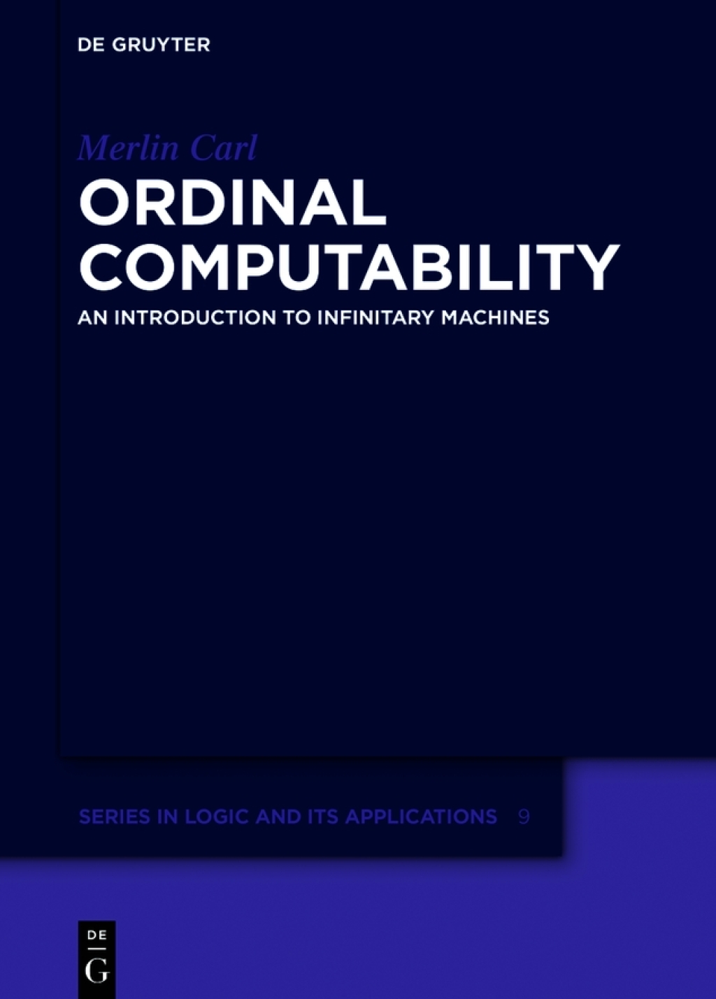 Ordinal Computability An Introduction to Infinitary Machines 1st Edition
