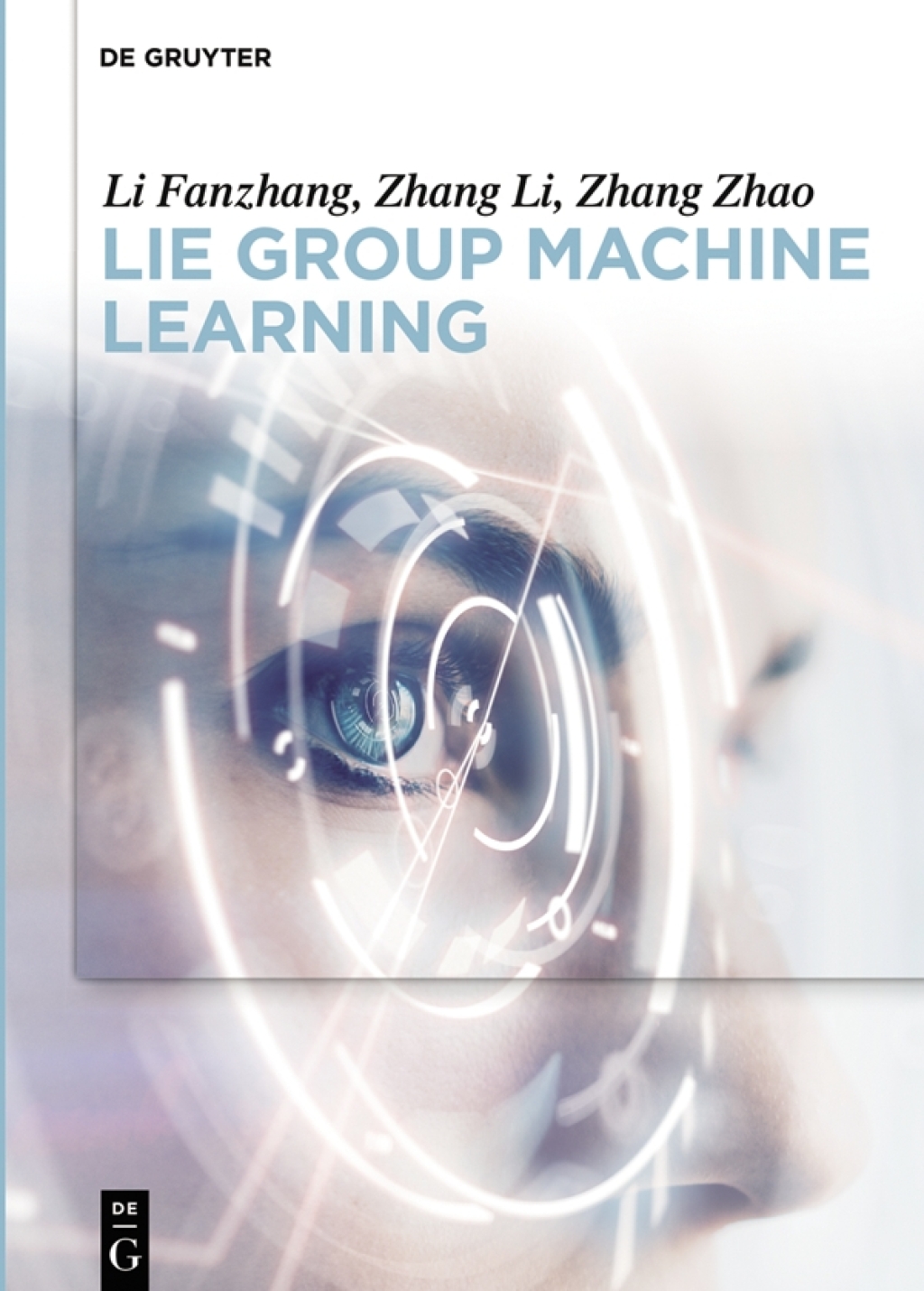 Lie Group Machine Learning 1st Edition