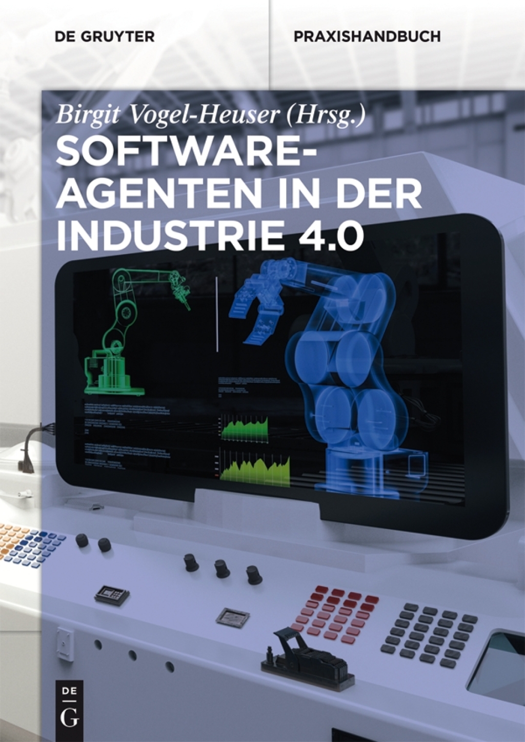 Softwareagenten in der Industrie 4.0 1st Edition