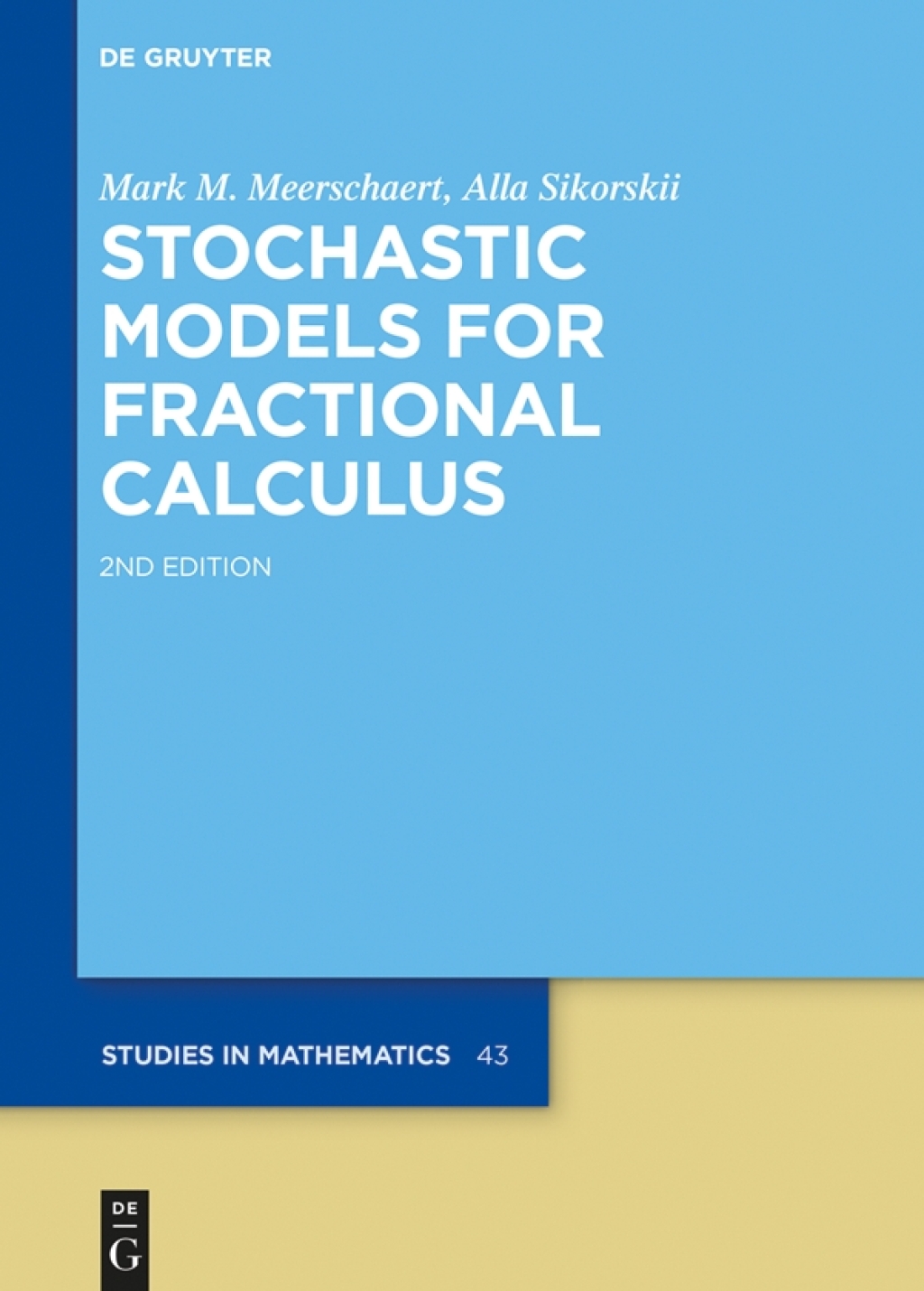 Stochastic Models for Fractional Calculus 2nd Edition