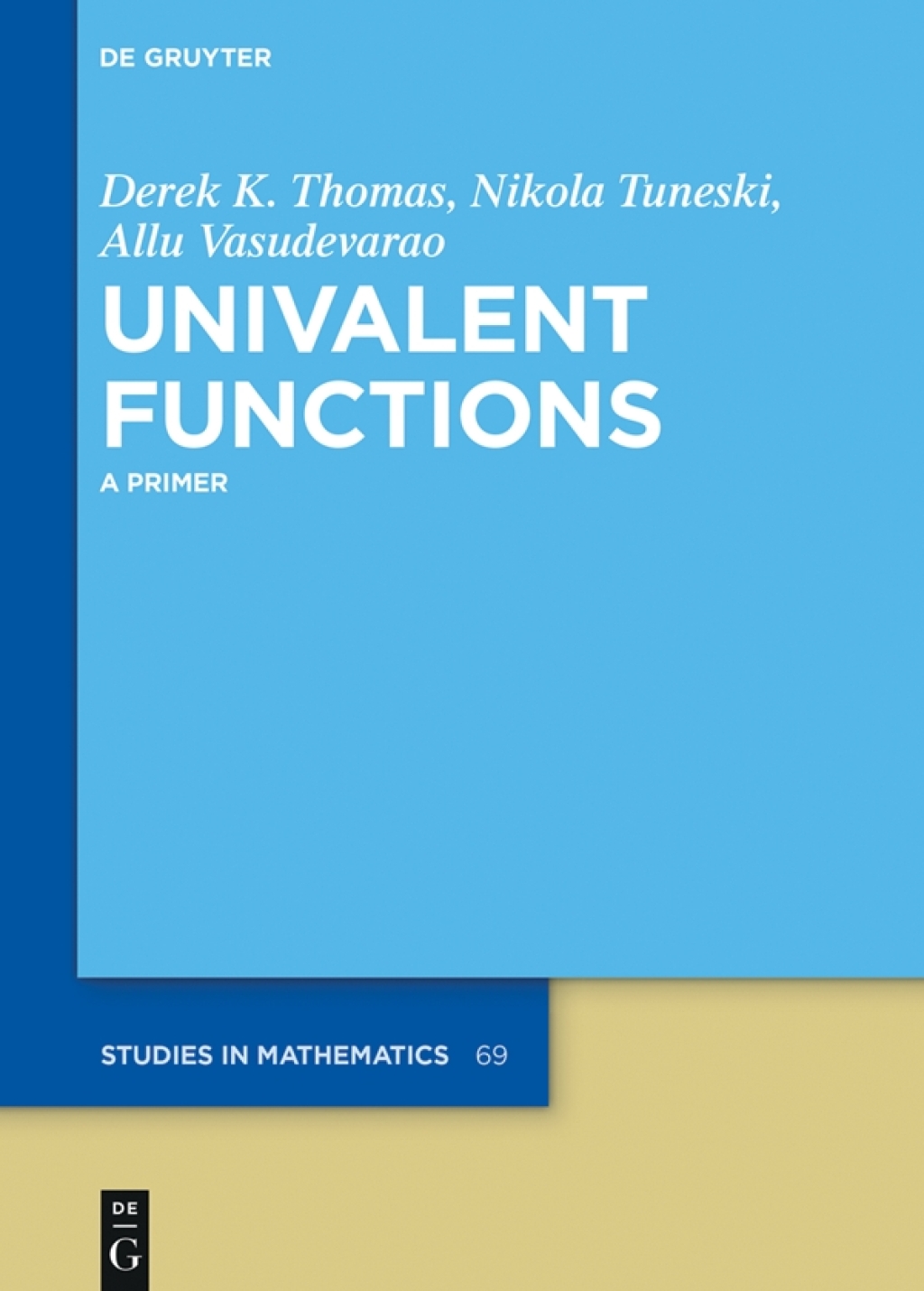 Univalent Functions A Primer 1st Edition