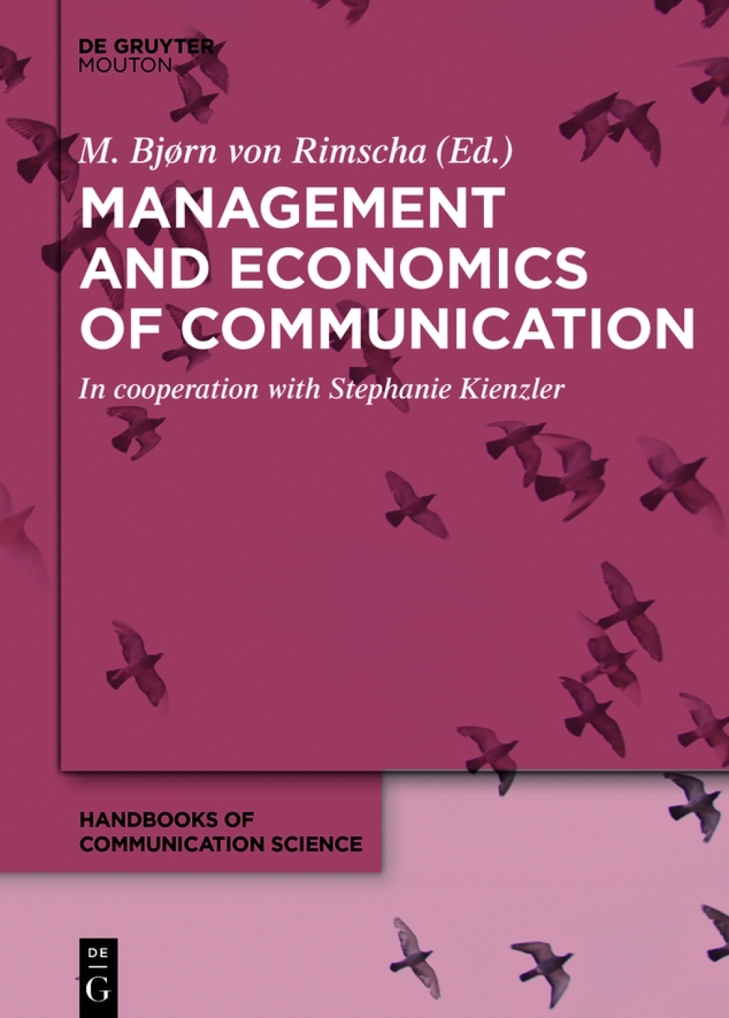 Management and Economics of Communication 1st Edition
