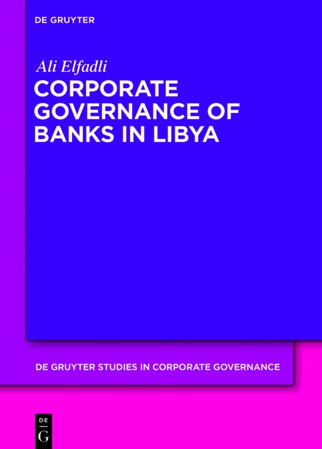 Corporate Governance of Banks in Libya 1st Edition