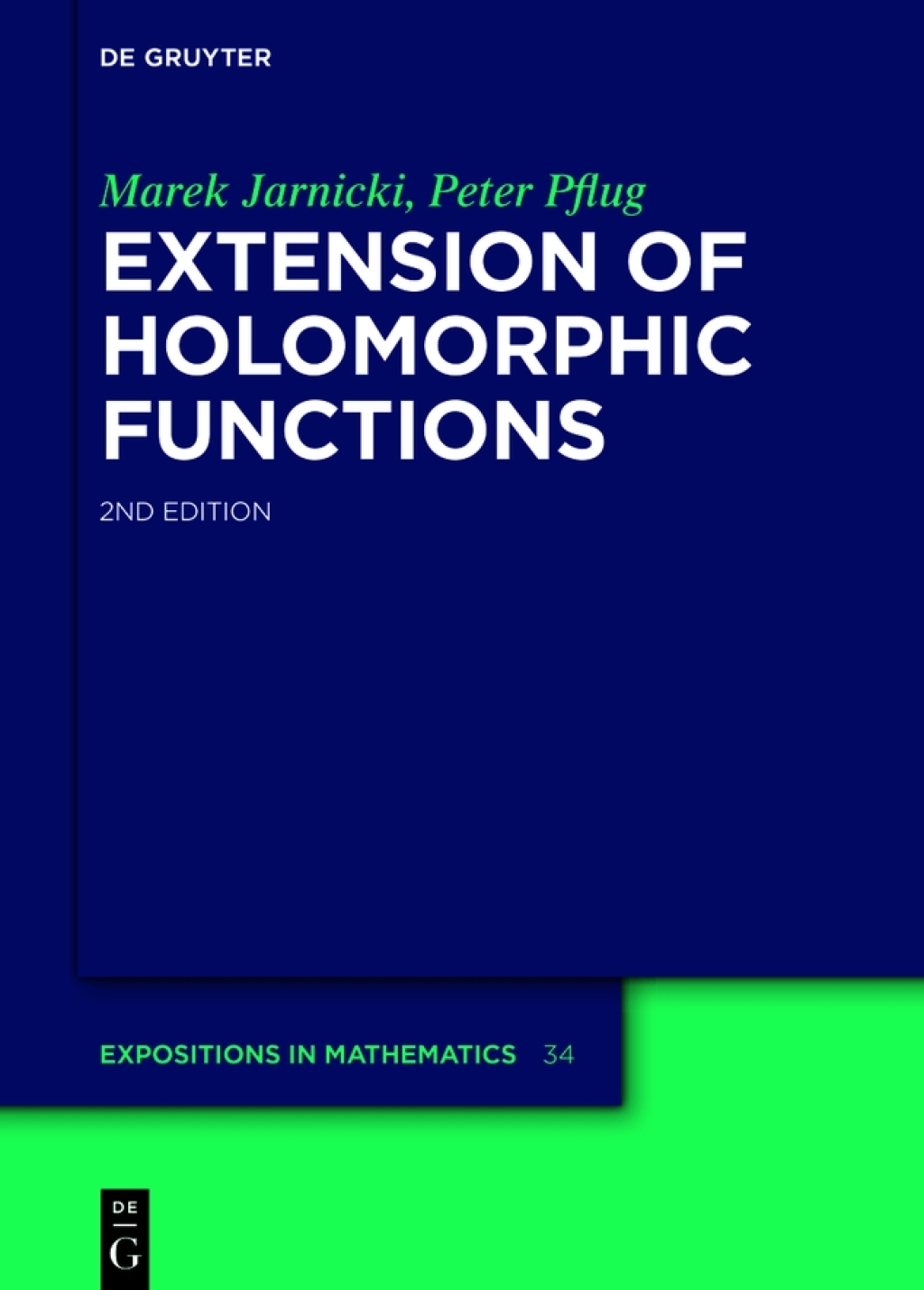Extension of Holomorphic Functions 2nd Edition