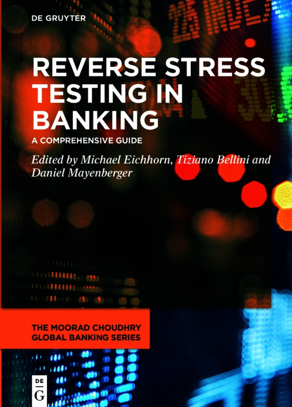 Reverse Stress Testing in Banking A Comprehensive Guide 1st Edition